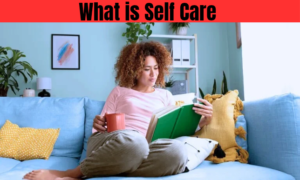 What is Self Care