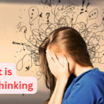What is overthinking and why does it happen?