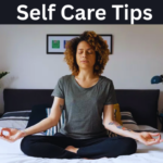 Self Care Tips