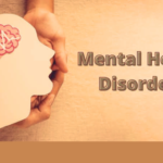 Mental Health Disorder