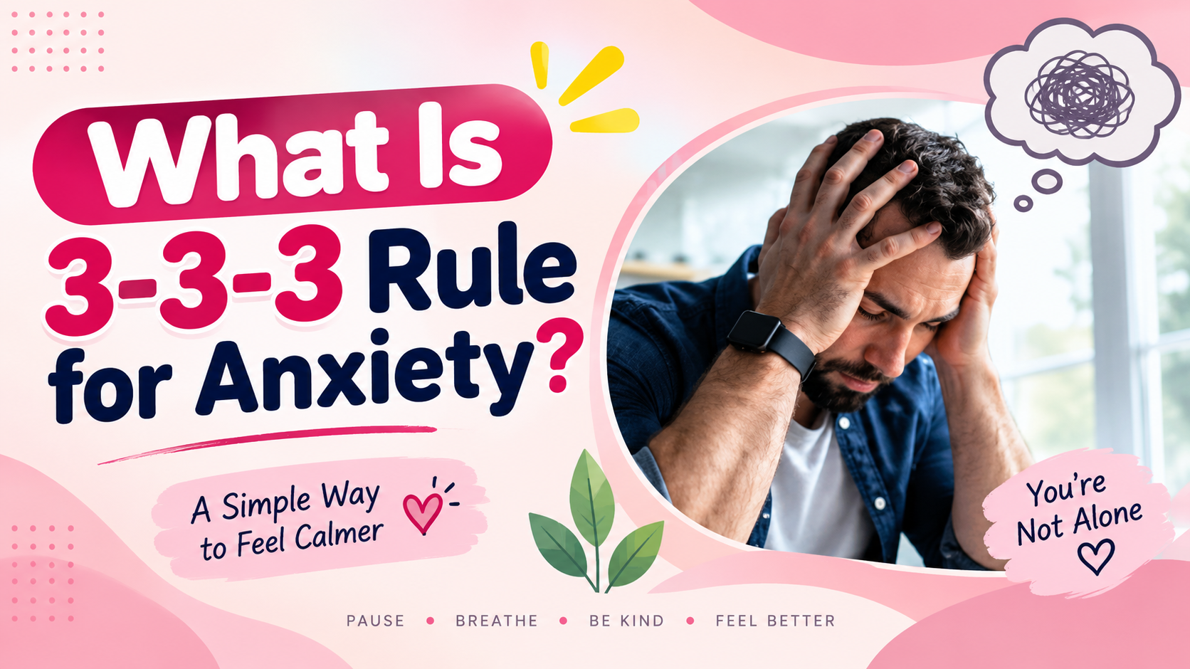 What Is the 3-3-3 Rule in Mental Health